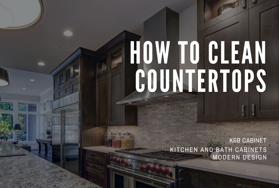 How To Clean Countertops Detailed 2020